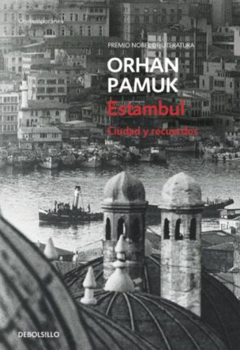 Libro: Estambul. Pamuk, Orhan. Debolsillo