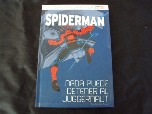 Spiderman: Nada Puede Detener Al Juggernaut (salvat)