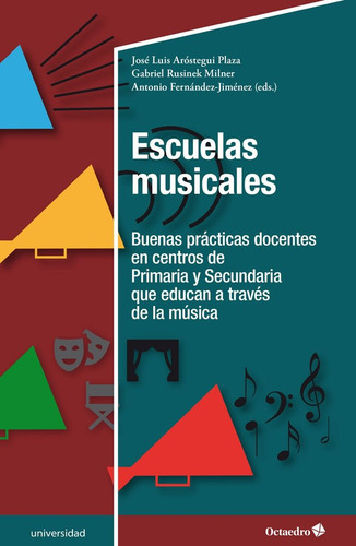 Escuelas Musicales - Arostegui Plaza, Jose Luis/rusinek Miln