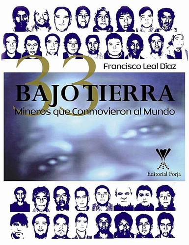 Libro - Bajo Tierra - Francisco Leal Diaz