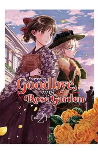 Goodbye, My Rose Garden 02, De Dr. Pepperco. Editorial Arechi, Tapa Blanda En Español