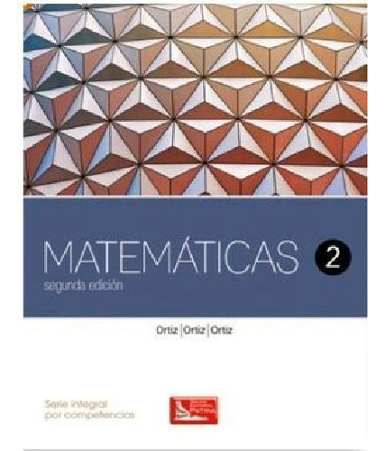 Matematicas 2 2ed. (dgb/s.integral Competencias)