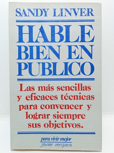 Hable Bien En Público - Sandy Linver - Edt J V - 1990