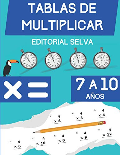 Tablas De Multiplicar: Cuaderno De Ejercicios De Matematicas