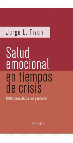 Salud Emocional En Tiempos De Crisis Jorge Tizón (enviamos)