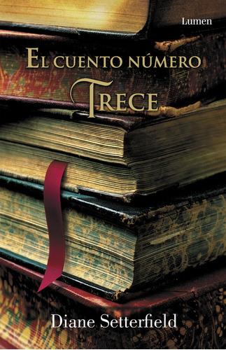 El Cuento Numero Trece - Setterfield, Diane