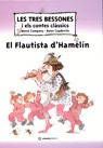 Les Tres Bessones I El Flautista D'hamelin - Mercô Compa...
