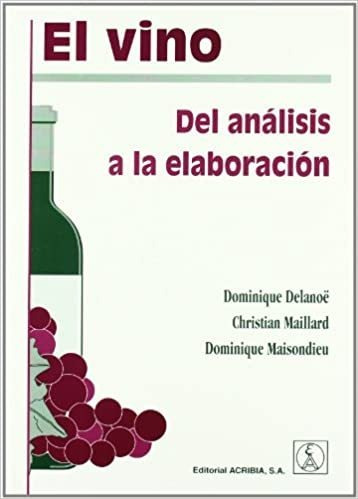 Vino  El   Del Analisis A La Elaboracion