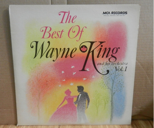 Wayne King And His Orchestra - The Best  Vol 1 Y 2 Cuatro Lp