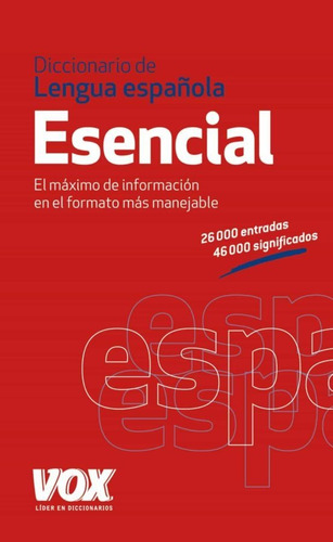 Imagen 1 de 3 de Diccionario Esencial De La Lengua Española, Vox