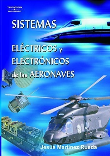 Sistemas Electricos Y Electronicos De Las Aeronaves