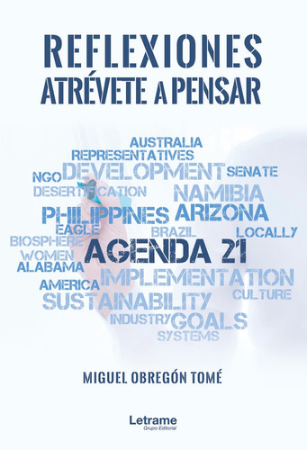 Reflexiones Atrãâ©vete A Pensar, De Obregón Tomé, Miguel. Editorial Letrame S.l., Tapa Blanda En Español