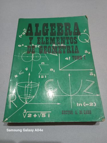 Libro Álgebra Y Elementos De Geometría Tomo 1