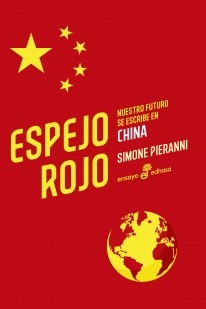 Espejo Rojo  - Pieranni, Simone