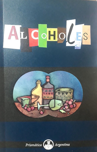 Alcoholes - Aavv