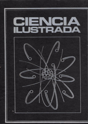 Ciencia Ilustrada - Enciclopedico - Tomo Cinco - Ver Indice