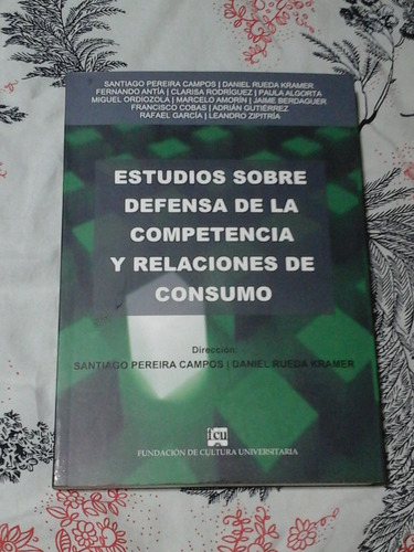 Estudios Sobre La Defensa De La Competencia - Zona Vte.lopez