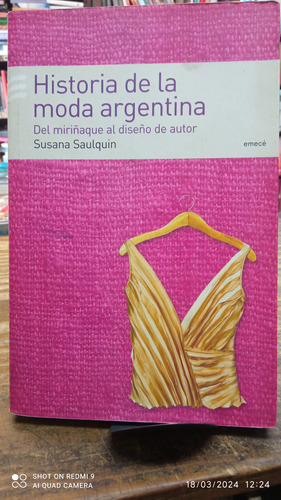 Historia De La Moda Argentina Susana Saulquin 