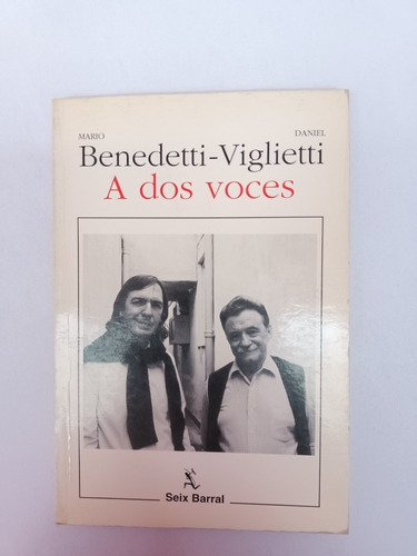 A Dos Voces Libro. Benedetti Viglietti. Usado Villa Luro  