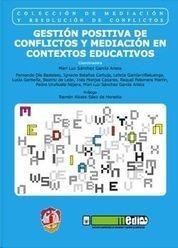 Libro Gestión Positiva De Conflictos Y Mediación En Contexto