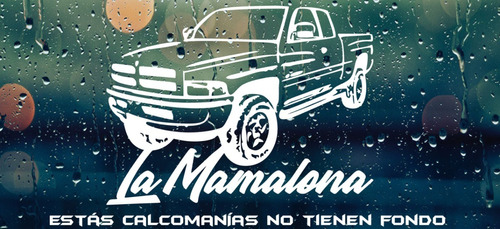 La Mamalona Sticker Decorativo Pickup 2000 Ram 1500 