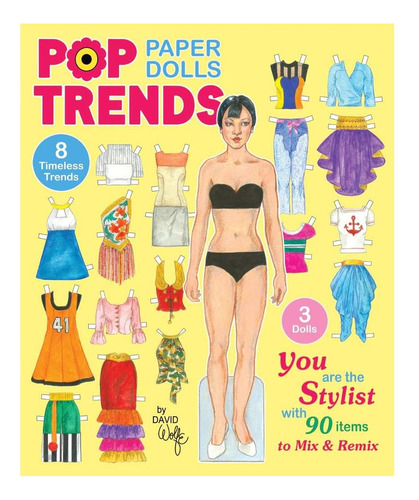 Livro: Pop Trends Paper Dolls: You Are The Stylist With 90 &