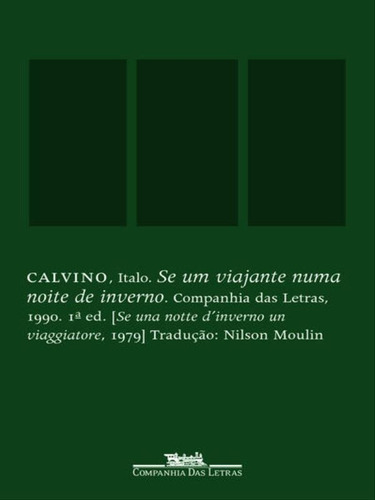 Se Um Viajante Numa Noite De Inverno, De Calvino, Italo. Editora Companhia Das Letras, Capa Mole, Edição 1ª Edição - 1999 Em Português