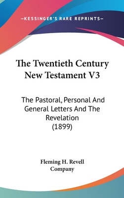 Libro The Twentieth Century New Testament V3: The Pastora...