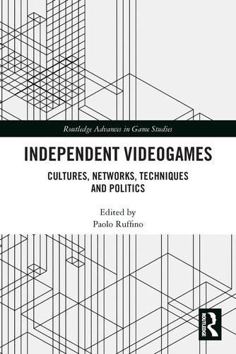 Libro: Independent Videogames (routledge Advances In Game St