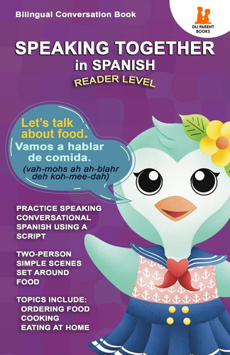 Libro: Speaking Together In Spanish: Lets Talk About Food