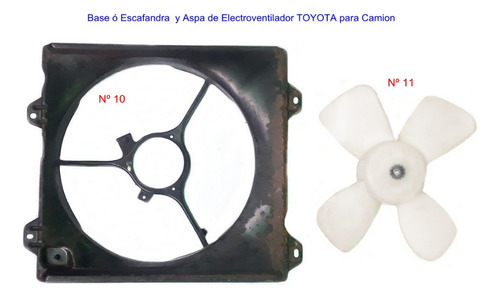 Escafandra Y Aspa Electroventilador Toyota Para Camion