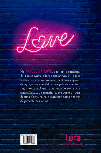 Love: contos hot, de (Organizador) Lima, Thaisa. Editorial Lura Editoração Eletronica Ltda/ME,Lura Editorial, capa mole em português, 2020