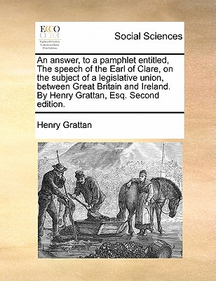 Libro An Answer, To A Pamphlet Entitled, The Speech Of Th...