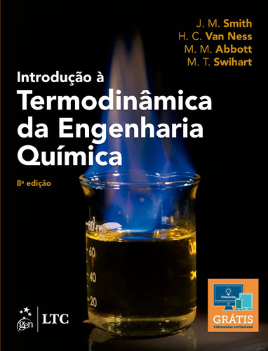 Introdução à Termodinâmica da Engenharia Química, de SMITH, J. M. et al. LTC - Livros Técnicos e Científicos Editora Ltda., capa mole em português, 2019