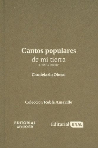 Cantos Populares De Mi Tierra ( Libro Nuevo Y Original )