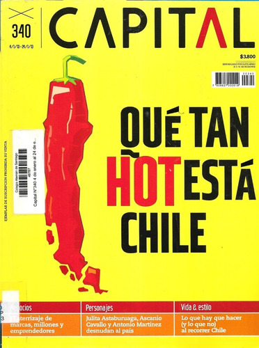 Revista Capital N° 340 / 24 Enero 2013 / Qué Tan Hot Chile