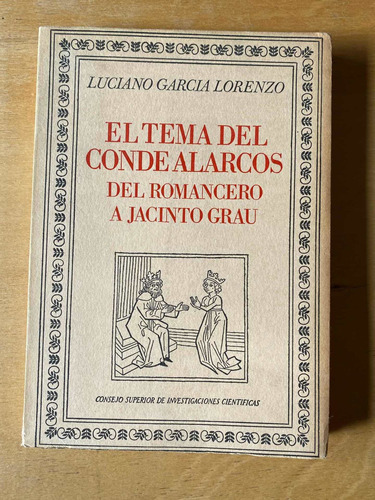 El Tema Del Conde Alarcos Romancero A Grau- Garcia Lorenzo