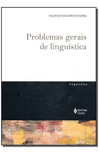 Problemas Gerais De Linguística