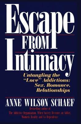 Libro Escape From Intimacy - Anne Wilson Schaef