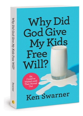 Libro Why Did God Give My Kids Free Will?: He Could've Wa...