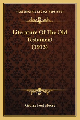 Libro Literature Of The Old Testament (1913) - Moore, Geo...