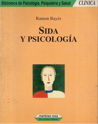 Ramon Bayes - Sida Y Psicologia