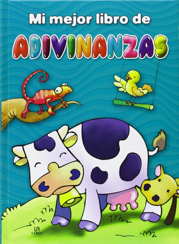 Mi Mejor Libro De Adivinanzas 