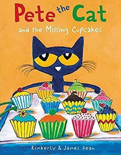 Pete The Cat And The Missing Cupcakes (libro En Inglés)