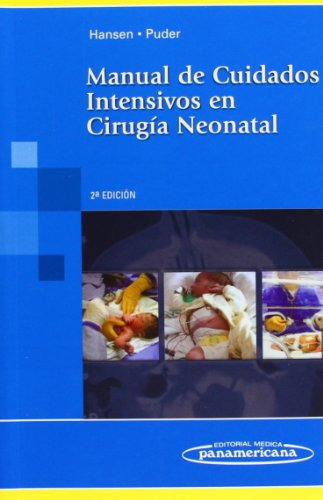 Libro Manual De Cuidados Intensivos En Cirugia Neonatal (bol