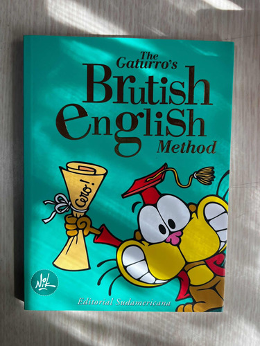 The Gaturros Brutish English Method