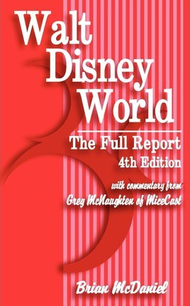 Libro Walt Disney World - Brian Mcdaniel