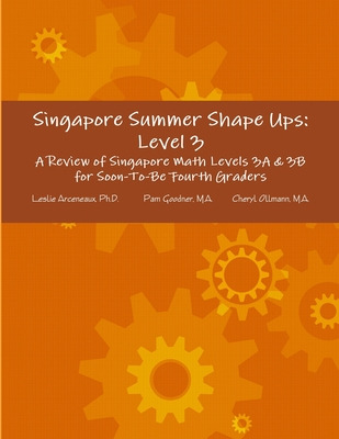 Libro Singapore Summer Shape Ups: Level 3 - Arceneaux, Le...