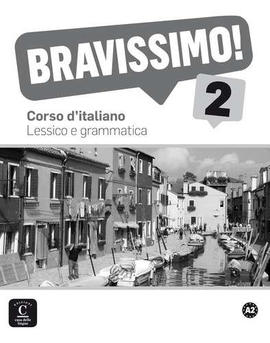 Bravissimo! 2 Lessico E Grammatica (libro Original)