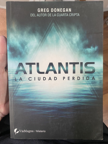 Atlantis. La Ciudad Perdida Greg Donegan (Usado)